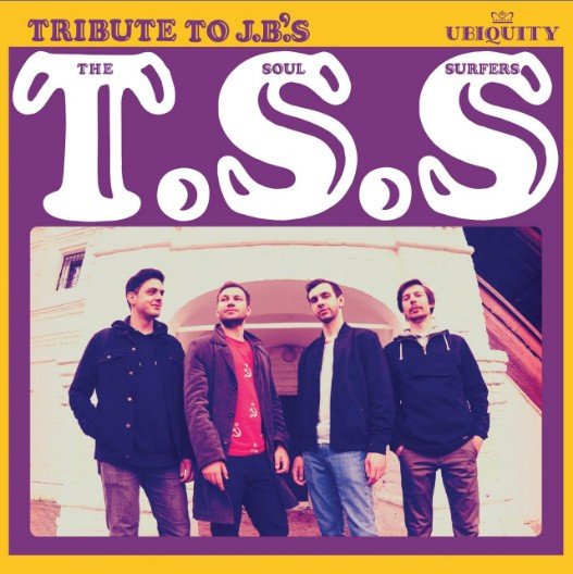 The Soul Surfers — Tribute To J.B.'S
