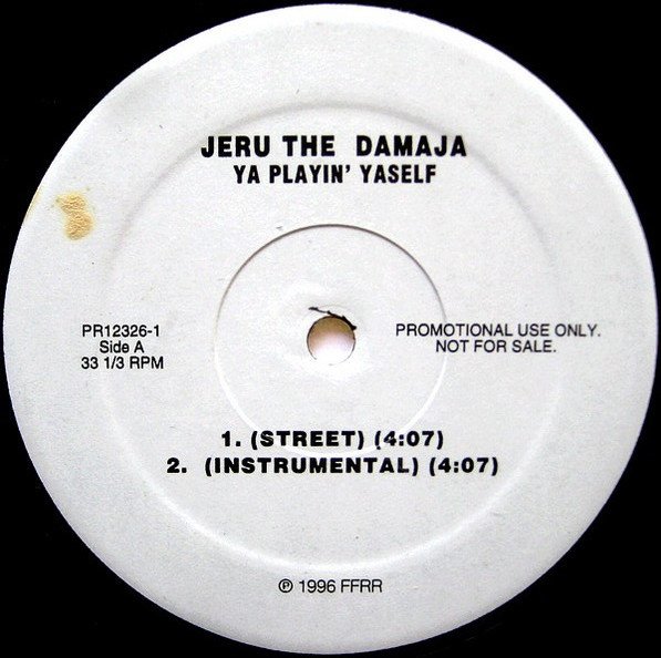 Jeru The Damaja — Ya Playin' Yaself