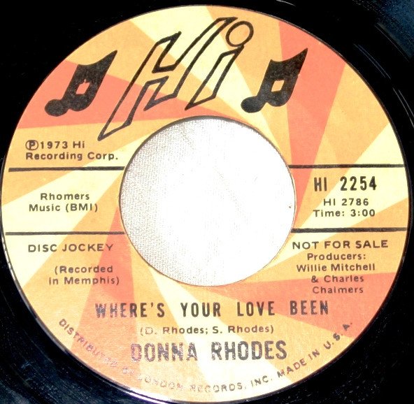 Donna Rhodes — I Just Can't Love You Enough / Where's Your Love Been