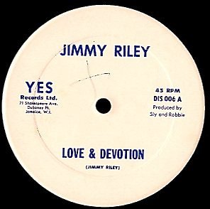 Jimmy Riley — Love & Devotion / Bridge The Gap
